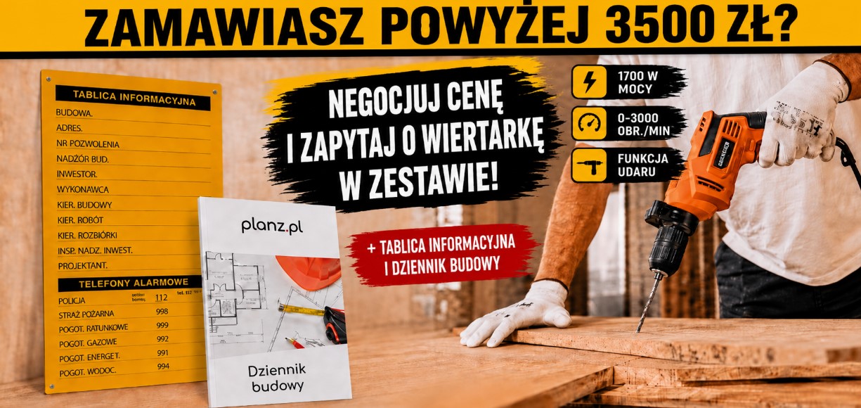 Wiertarka 1700 W za 1 zł netto, tablica informacyjna i dziennik budowy przy zamówieniu od 3500 zł